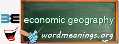 WordMeaning blackboard for economic geography